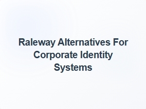 Raleway Alternatives for Corporate Identity Systems
